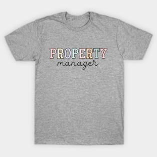 Property Manager, Landlord, Real Estate Investor T-Shirt